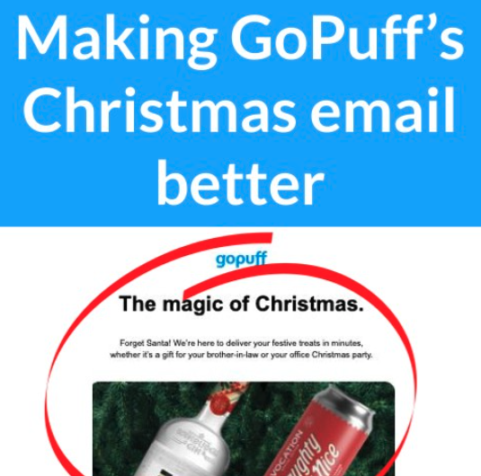 Making GoPuff’s Christmas email better